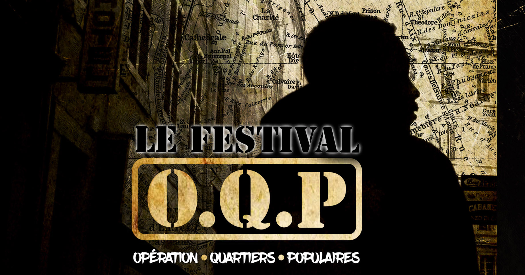 Festival O.Q.P (Opération Quartiers Populaires)