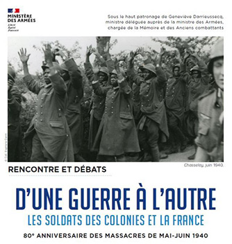 [Conférences, colloques] “D’une Guerre à l’autre : les soldats des colonies et la France. 80e anniversaire des massacres de mai-juin 1940