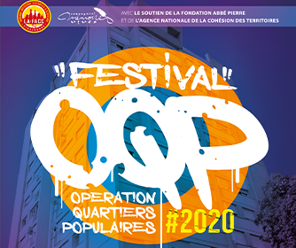Festival O.Q.P 2020 • Opération Quartiers Populaires
