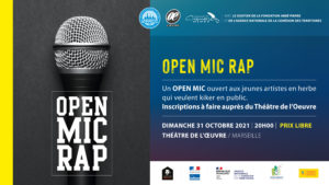 OPEN MIC RAP - Festival OQP 2021 • Marseille @ Théâtre de L'Oeuvre